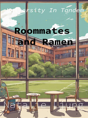 cover image of Roommates and Ramen